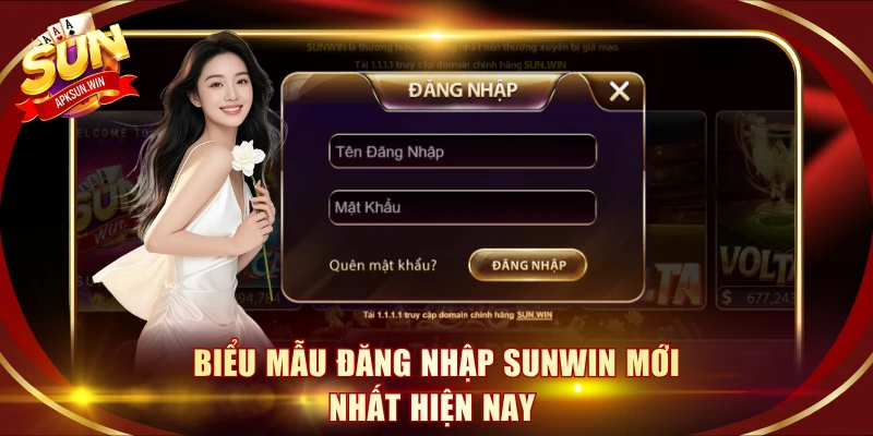 Biểu mẫu đăng nhập Sunwin mới nhất hiện nay