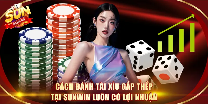 Cách đánh Tài Xỉu gấp thếp