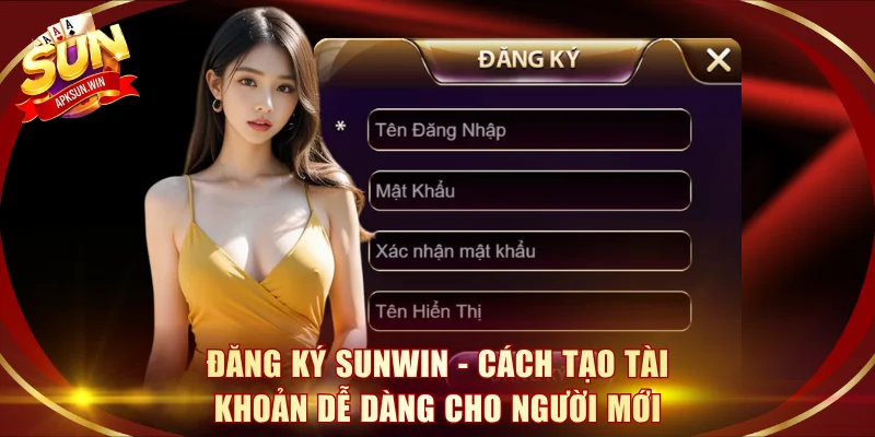 đăng ký Sunwin