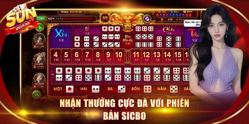 Nhận thưởng cực đã với phiên bản Sicbo