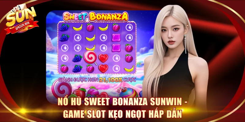Nổ Hũ Sweet Bonanza
