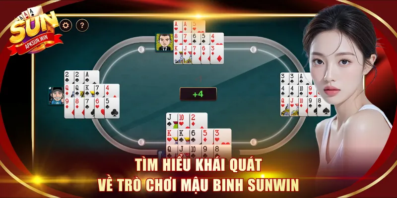Tìm hiểu khái quát về trò chơi Mậu Binh Sunwin